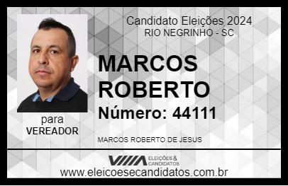 Candidato MARCOS ROBERTO 2024 - RIO NEGRINHO - Eleições