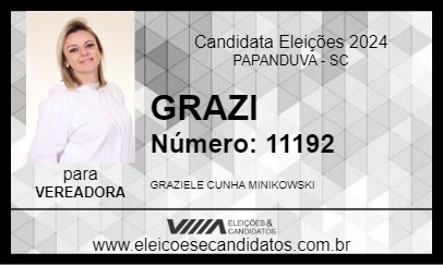 Candidato GRAZI 2024 - PAPANDUVA - Eleições