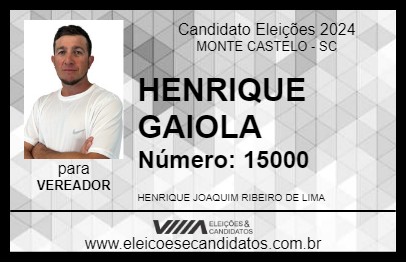 Candidato HENRIQUE GAIOLA 2024 - MONTE CASTELO - Eleições