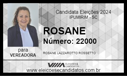 Candidato ROSANE 2024 - IPUMIRIM - Eleições