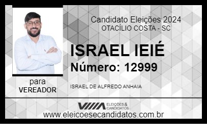 Candidato ISRAEL IEIÉ 2024 - OTACÍLIO COSTA - Eleições