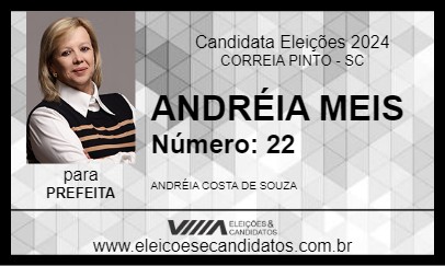 Candidato ANDRÉIA MEIS 2024 - CORREIA PINTO - Eleições