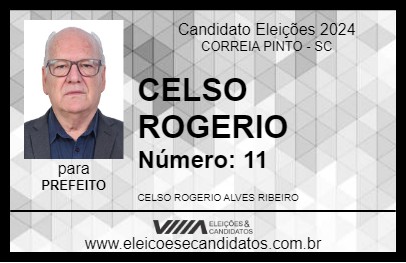 Candidato CELSO ROGERIO 2024 - CORREIA PINTO - Eleições