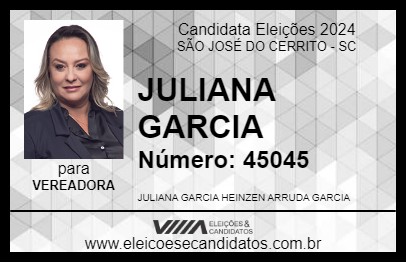 Candidato JULIANA GARCIA 2024 - SÃO JOSÉ DO CERRITO - Eleições