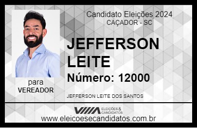 Candidato JEFFERSON LEITE 2024 - CAÇADOR - Eleições