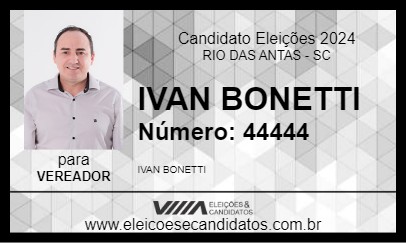 Candidato IVAN BONETTI 2024 - RIO DAS ANTAS - Eleições