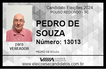 Candidato PEDRO DE SOUZA 2024 - POUSO REDONDO - Eleições