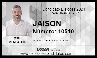 Candidato JAISON 2024 - PRAIA GRANDE - Eleições