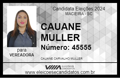 Candidato CAUANE MULLER 2024 - MACIEIRA - Eleições