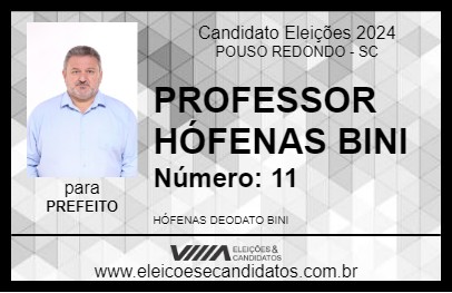 Candidato PROFESSOR HÓFENAS BINI 2024 - POUSO REDONDO - Eleições