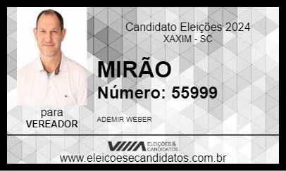 Candidato MIRÃO 2024 - XAXIM - Eleições