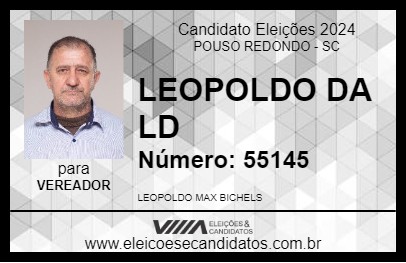 Candidato LEOPOLDO DA LD 2024 - POUSO REDONDO - Eleições