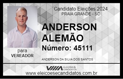 Candidato ANDERSON ALEMÃO 2024 - PRAIA GRANDE - Eleições