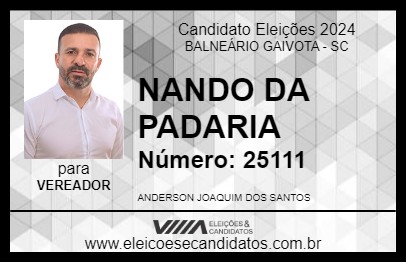 Candidato NANDO DA PADARIA 2024 - BALNEÁRIO GAIVOTA - Eleições