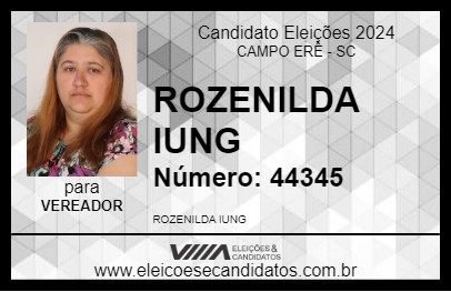 Candidato ROZENILDA IUNG 2024 - CAMPO ERÊ - Eleições