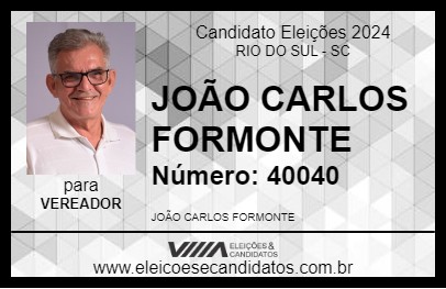 Candidato JOÃO CARLOS FORMONTE 2024 - RIO DO SUL - Eleições