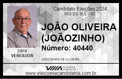 Candidato JOÃO OLIVEIRA (JOÃOZINHO) 2024 - RIO DO SUL - Eleições