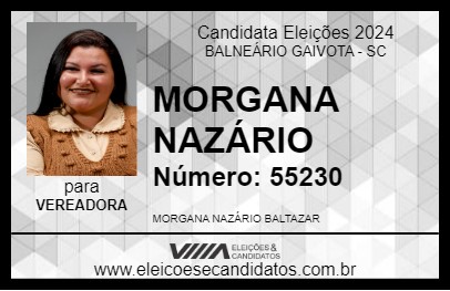 Candidato MORGANA NAZÁRIO 2024 - BALNEÁRIO GAIVOTA - Eleições