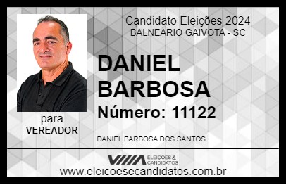 Candidato DANIEL BARBOSA 2024 - BALNEÁRIO GAIVOTA - Eleições