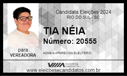 Candidato TIA NÉIA 2024 - RIO DO SUL - Eleições