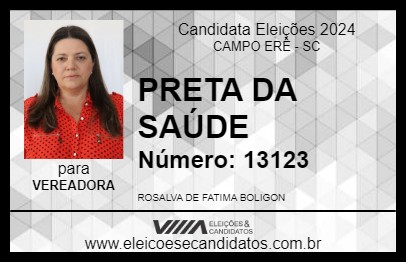 Candidato PRETA DA SAÚDE 2024 - CAMPO ERÊ - Eleições