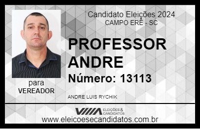 Candidato PROFESSOR ANDRE 2024 - CAMPO ERÊ - Eleições