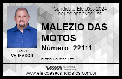 Candidato MALEZIO DAS MOTOS 2024 - POUSO REDONDO - Eleições