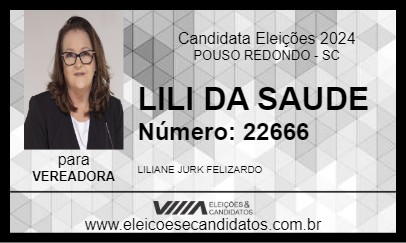 Candidato LILI DA SAUDE 2024 - POUSO REDONDO - Eleições