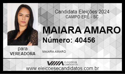 Candidato MAIARA AMARO 2024 - CAMPO ERÊ - Eleições