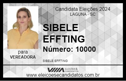 Candidato SIBELE EFFTING 2024 - LAGUNA - Eleições