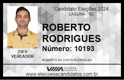 Candidato ROBERTO RODRIGUES 2024 - LAGUNA - Eleições