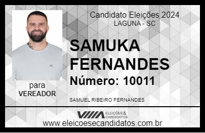 Candidato SAMUKA FERNANDES 2024 - LAGUNA - Eleições