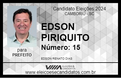 Candidato EDSON PIRIQUITO 2024 - CAMBORIÚ - Eleições