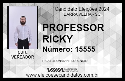 Candidato PROFESSOR  RICKY 2024 - BARRA VELHA - Eleições