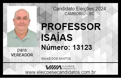 Candidato PROFESSOR ISAÍAS 2024 - CAMBORIÚ - Eleições