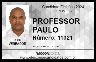 Candidato PROF. PAULO 2024 - PENHA - Eleições