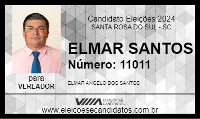 Candidato ELMAR SANTOS 2024 - SANTA ROSA DO SUL - Eleições