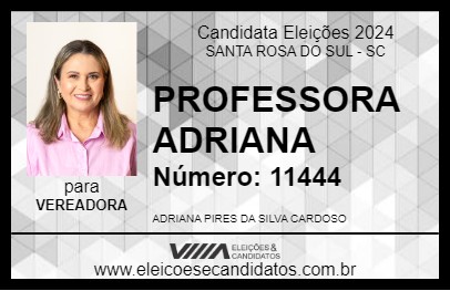 Candidato PROFESSORA ADRIANA 2024 - SANTA ROSA DO SUL - Eleições