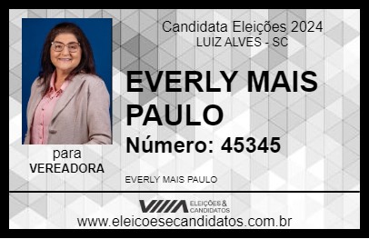 Candidato EVERLY MAIS PAULO 2024 - LUIZ ALVES - Eleições