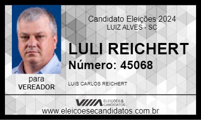 Candidato LULI REICHERT 2024 - LUIZ ALVES - Eleições