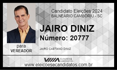 Candidato JAIRO DINIZ 2024 - BALNEÁRIO CAMBORIÚ - Eleições