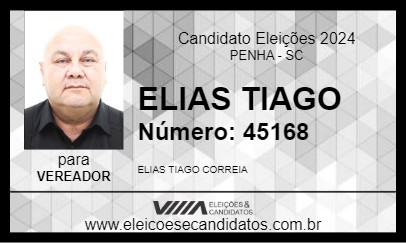 Candidato ELIAS TIAGO 2024 - PENHA - Eleições