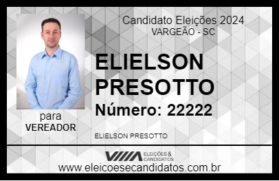 Candidato ELIELSON PRESOTTO 2024 - VARGEÃO - Eleições