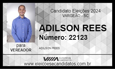 Candidato ADILSON REES 2024 - VARGEÃO - Eleições