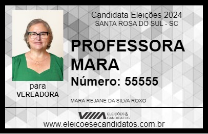 Candidato PROFESSORA MARA 2024 - SANTA ROSA DO SUL - Eleições