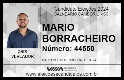 Candidato MARIO BORRACHEIRO  2024 - BALNEÁRIO CAMBORIÚ - Eleições