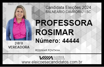 Candidato PROFESSORA ROSIMAR 2024 - BALNEÁRIO CAMBORIÚ - Eleições