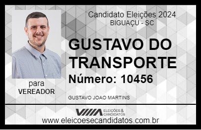 Candidato GUSTAVO DO TRANSPORTE 2024 - BIGUAÇU - Eleições