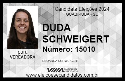 Candidato DUDA SCHWEIGERT 2024 - GUABIRUBA - Eleições