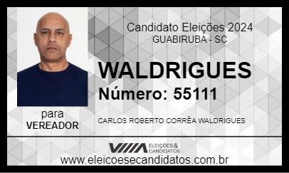 Candidato WALDRIGUES 2024 - GUABIRUBA - Eleições